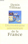 Dictionnaire amoureux de la France