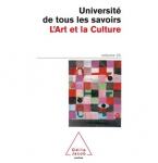 Universit de tous les savoirs. Volume 20