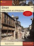 Dinan : Une ville d'art et d'histoire