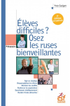 Elves difficiles ? Osez les ruses de l'intelligence