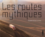 Les routes mythiques