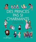 Des princes pas si charmants