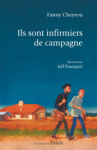 Ils sont infirmiers de campagne