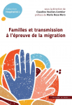 Familles et transmission  l'preuve de la migration