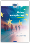 LUnion europenne : sa fonction et ses activits