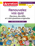 Renouvelez vos quiz : des jeux, des dfis et 1200 questions originales