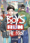 Boys run the riot