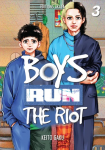 Boys run the riot