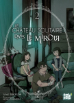 Le chteau solitaire dans le miroir