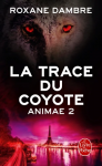 La trace du coyote