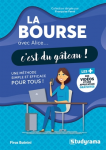 La bourse avec Alice... c'est du gteau !