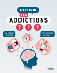 C'est quoi les addictions???