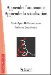 Apprendre l'autonomie, apprendre la socialisation