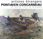 Artistes trangers  Pont-Aven, Concarneau et autre lieux de Bretagne