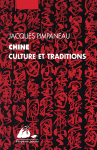 Chine : culture et tradition